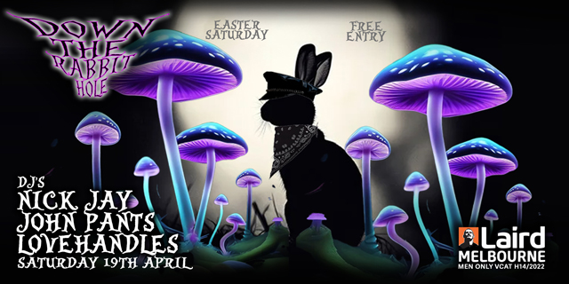 laird  down the rabbit hole john pants easter gay melbourne